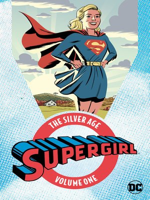 cover image of Supergirl: The Silver Age, Volume 1